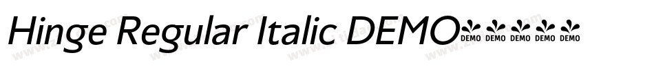 Hinge Regular Italic DEMO字体转换